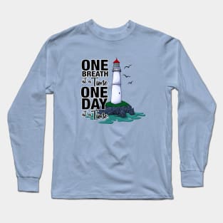 One Breath at a Time Long Sleeve T-Shirt